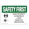 Signmission OSHA, 7" Height, Rigid Plastic, 10" x 7", Landscape, High Intensity Ultraviolet Light With Symbol OS-SF-P-710-L-10659 - alternate 1